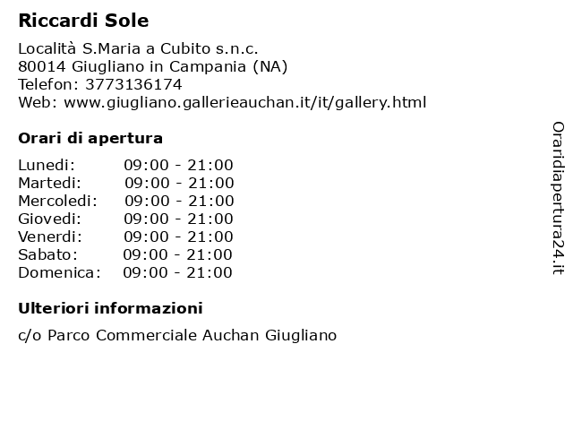 Orari di apertura Riccardi Sole Localita S.Maria a Cubito